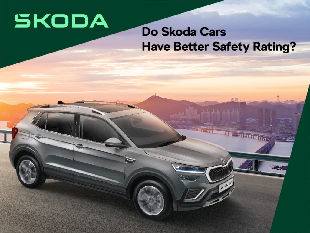 Do Skoda Cars Have Better Safety Rating